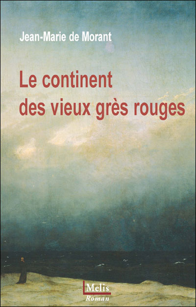 Le continent des vieux grès rouges