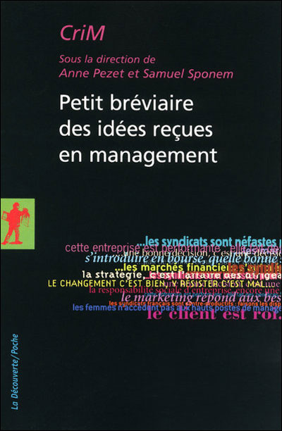 Petit bréviaire des idées recues en management