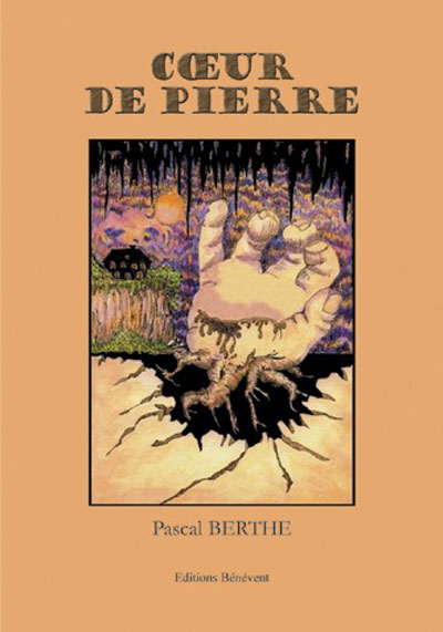 Coeur de pierre broché Pascal Berthe Achat Livre fnac
