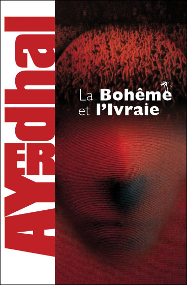 La bohème et l'ivraie