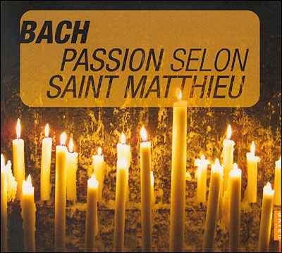 La passion selon Saint Matthieu