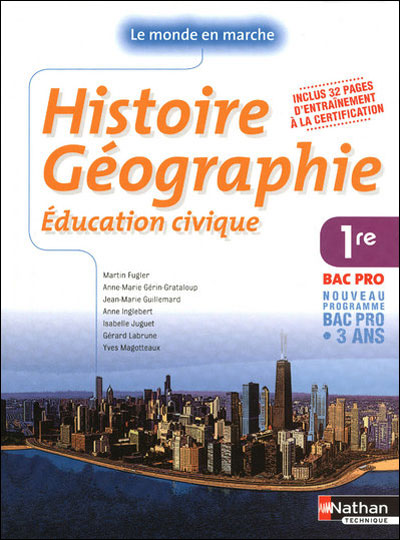 Histoire Géographie 1ère Bac Pro : Le monde en marche