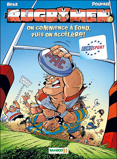 Les Rugbymen - On commence à fond, puis on accélère !