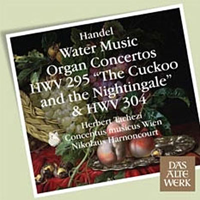 Water music - Concertos pour orgue HWV 295 et 304