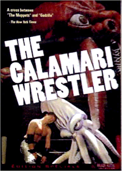Calamari Wrestler