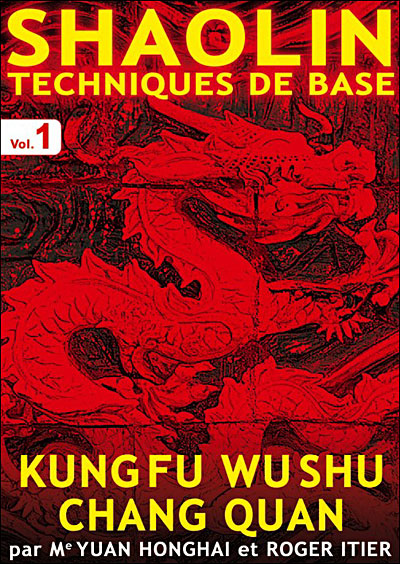 Shaolin - Les Techniques de base