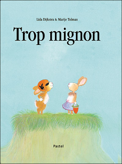 Trop mignon
