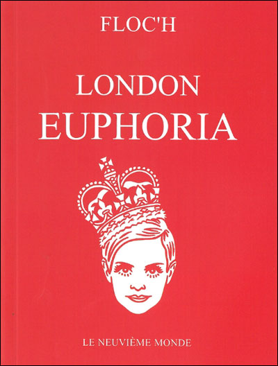 London euphoria