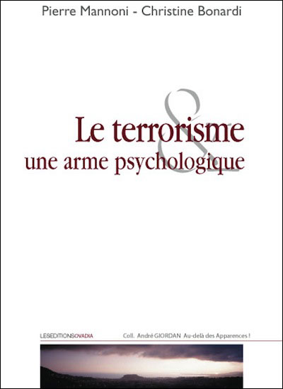 Le terrorisme, une arme psychologique