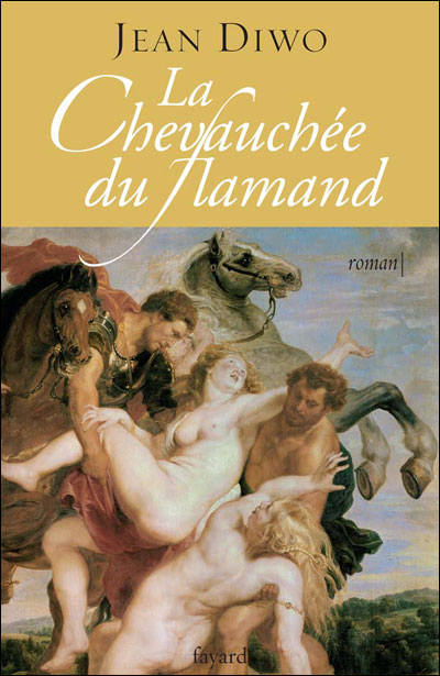 La chevauchée du Flamand - Jean Diwo - broché