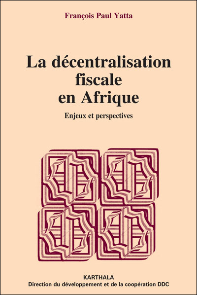 La décentralisation fiscale en Afrique