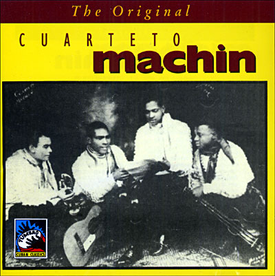 The Original Cuarteto Machin with Antonio Machin