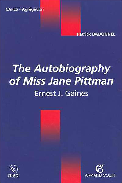 The Ernest J.Gaynes autobiography of Miss Jane Piffman