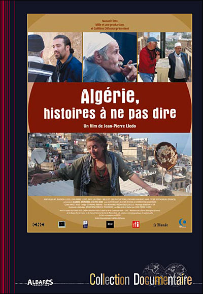 Algérie - L'Histoire à ne pas dire