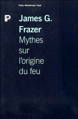 Mythes sur l'origine du feu