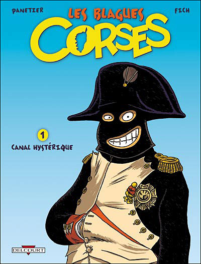 Blagues corses T01 Canal hystérique