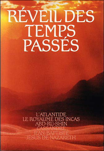 Réveil des temps passés