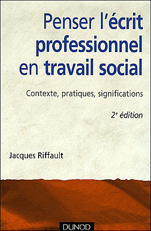Penser l'écrit professionnel en travail social