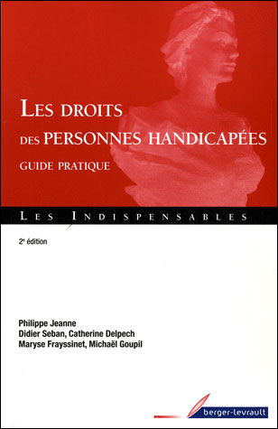 Les droits des personnes handicapées guide pratique
