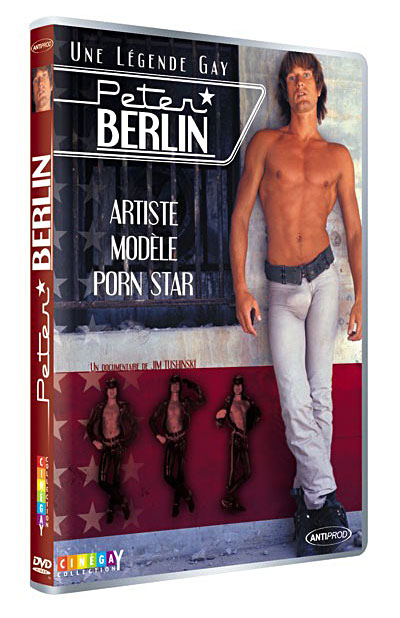 Peter Berlin - Une légende gay