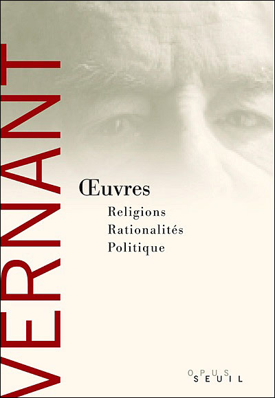 Oeuvres, religions, rationalités, politique
