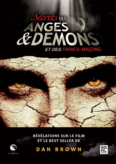 Secrets des anges et démons et des francs-maçons