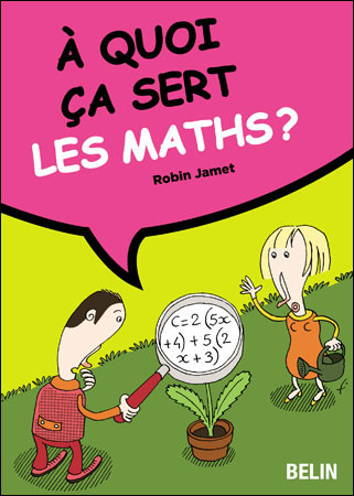 A quoi ça sert les mathématiques