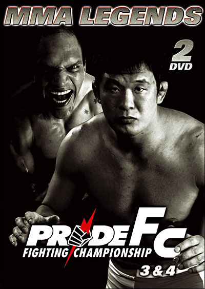 Pride FC 3 & 4 - MMA Legends