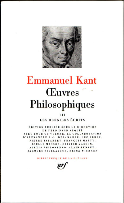 Œuvres philosophiques (Tome 3-Les derniers écrits)