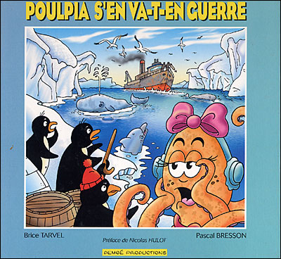 Poulpia s'en va t-en guerre