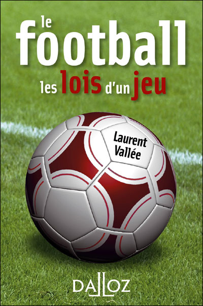 Football, les lois du jeu