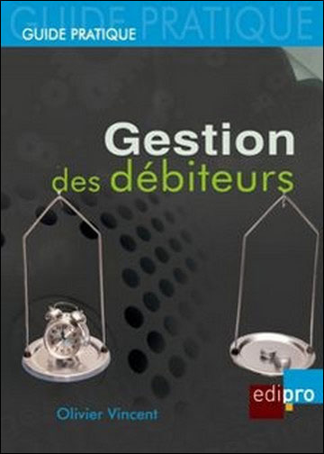 La gestion des débiteurs