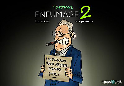 La crise en promo