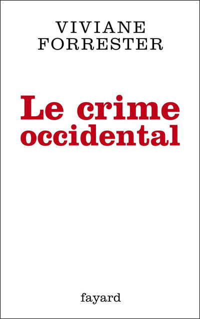Le crime occidental