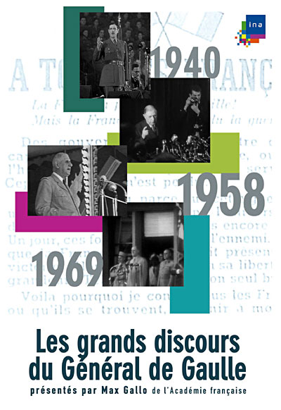 Les grands discours du Général De Gaulle présenté par Max Gallo