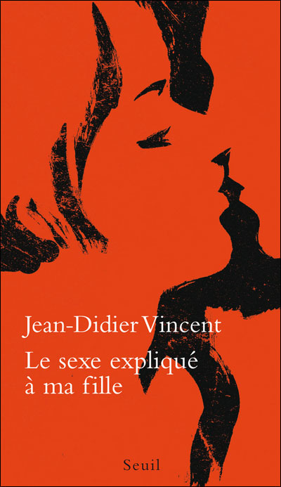 Le Sexe expliqué à ma fille
