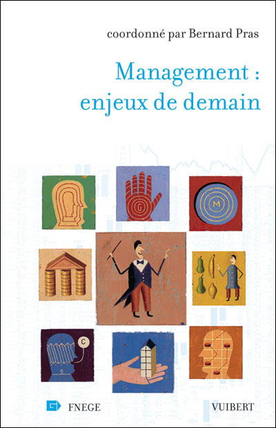 Management, enjeux de demain