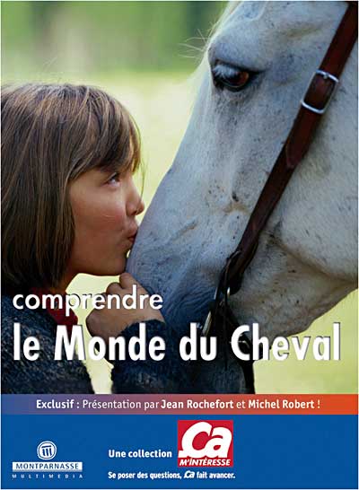 Comprendre le Monde du Cheval