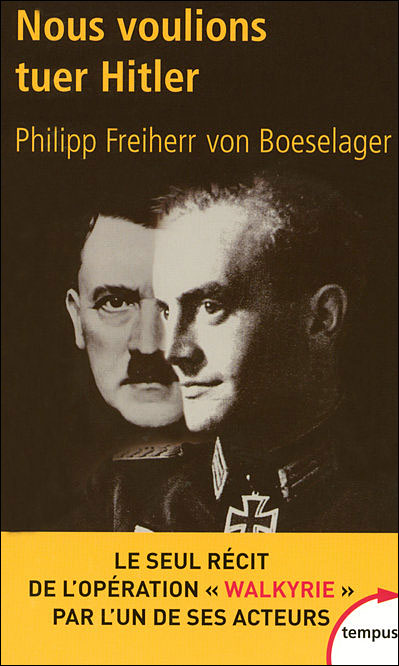 Nous voulions tuer Hitler