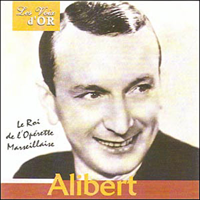 Le roi de l'opérette Marseillaise
