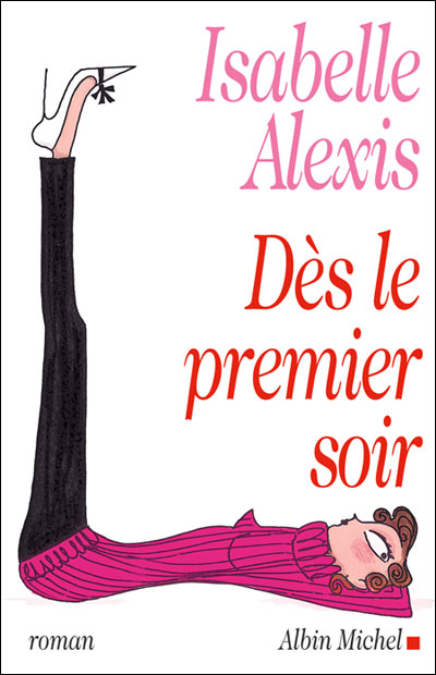 Dès le premier soir