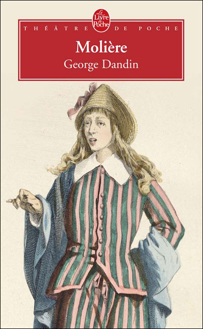 George Dandin -  Molière - Poche