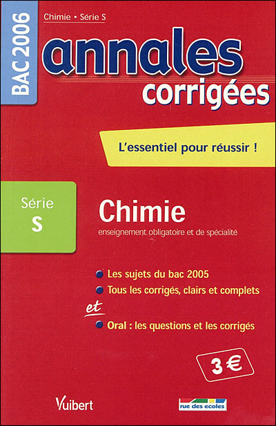 Annales corrigées Vuibert Bac Chimie S obligatoire et spécialité
