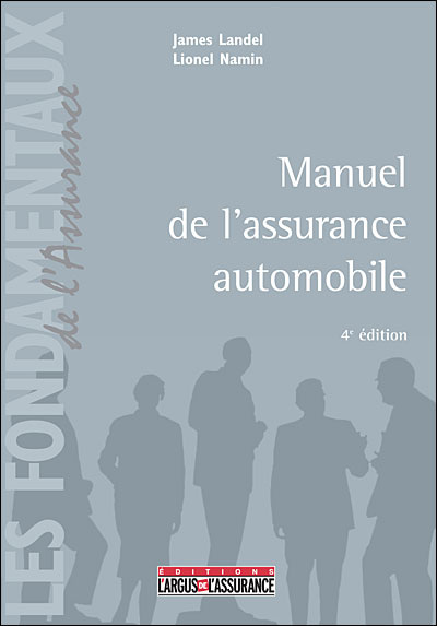 Manuel de l'assurance automobile