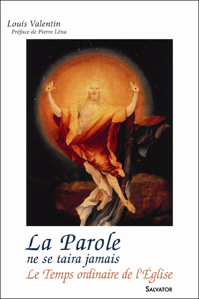 La parole : temps ordinaire