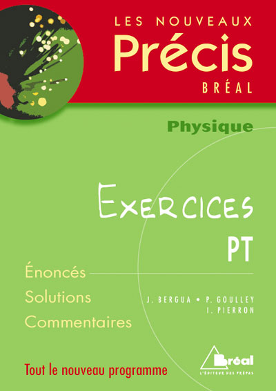 Nouveaux précis d'Exercices de physique PSI