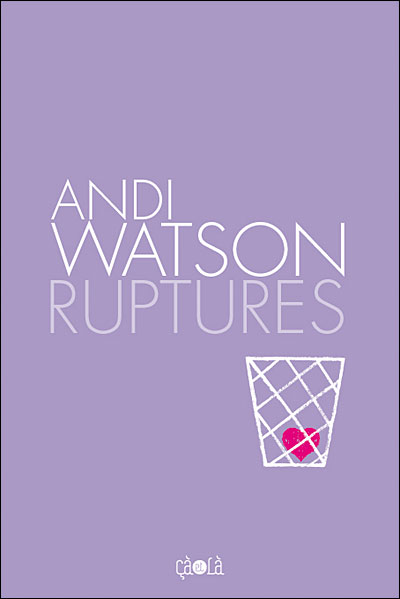 Ruptures
