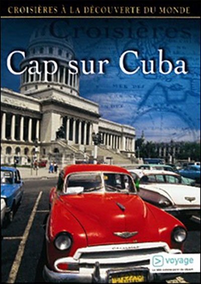 Cap sur Cuba