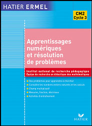 Ermel - Apprentissages numériques et résolution de problèmes CM2