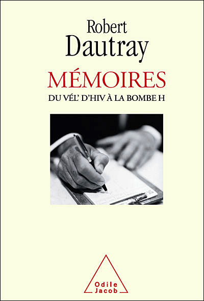 Mémoires - Robert Dautray - broché